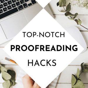 Proofreading and editing